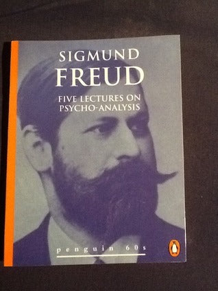 Book cover of Five Lectures On Psycho-Analysis by Sigmund Freud, James Strachey (Trans.)