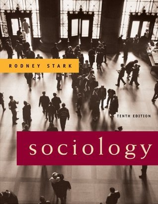 Book cover of Sociology, 10th Edition by Rodney Stark