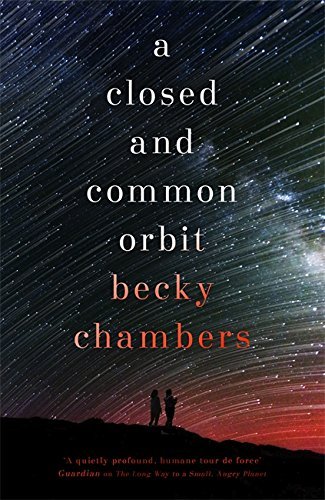 Book cover of A Closed And Common Orbit by Becky  Chambers