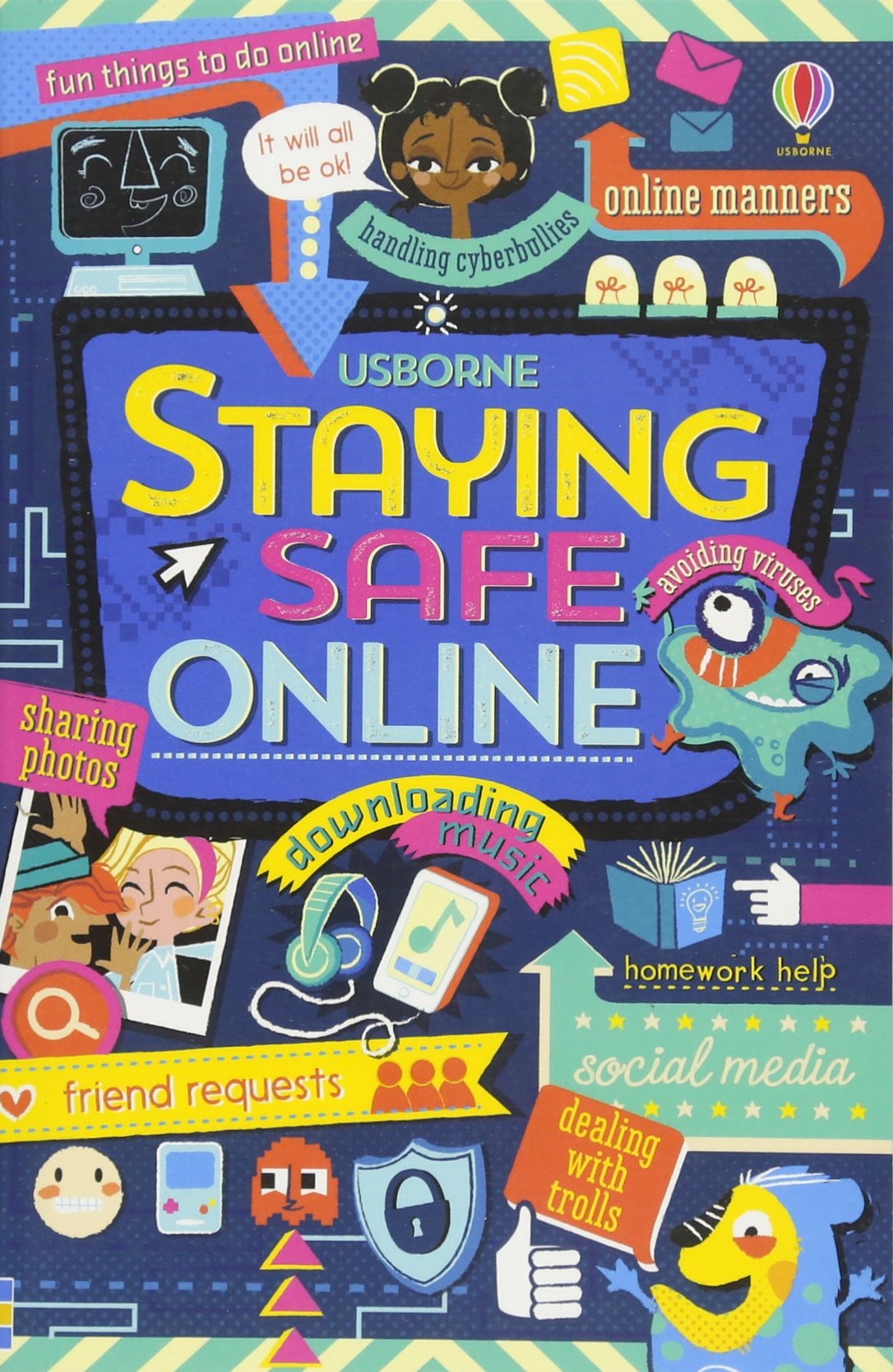 Book cover of Staying Safe Online by Louie Stowell