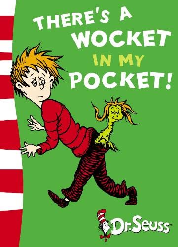 Book cover of There's a Wocket in My Pocket! by Dr. Seuss