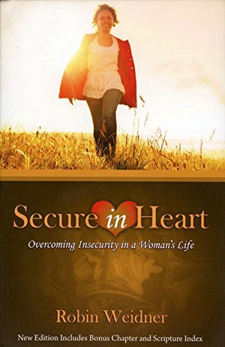 Book cover of Secure In Heart by Robin Weidner