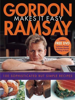 Book cover of Gordon Ramsay Makes It Easy by Gordon Ramsay