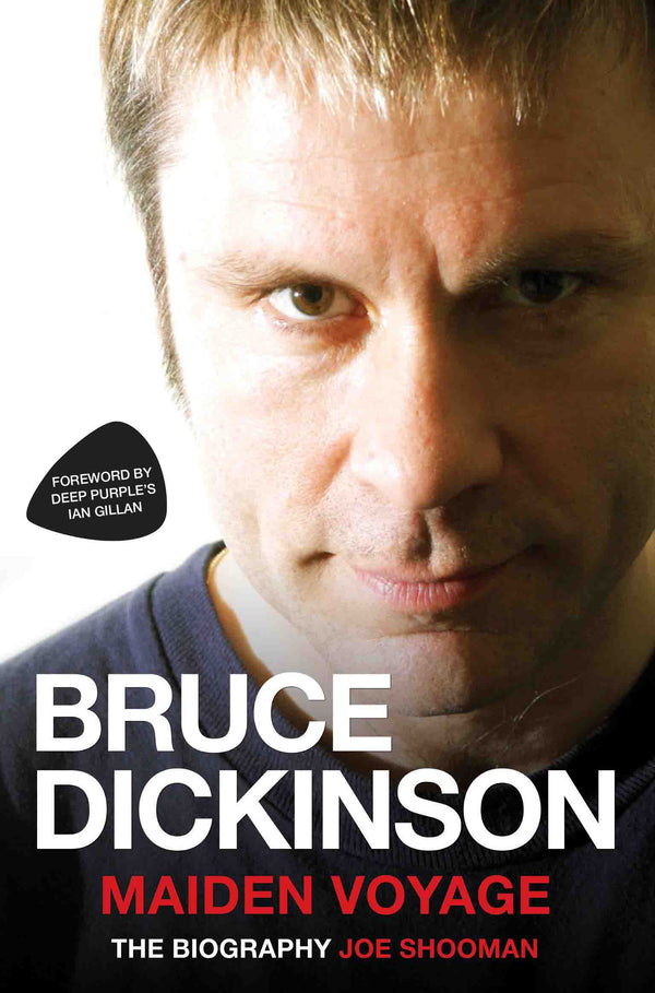 Book cover of Bruce Dickinson: Maiden Voyage by Joe Shooman
