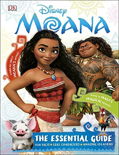 Book cover of Disney Moana Essential Guide by D.K. Publishing
