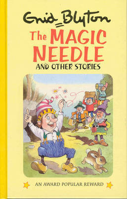 Book cover of The Magic Needle and Other Stories by Enid Blyton