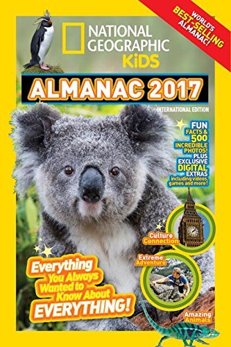 Book cover of National Geographic Kids Almanac 2017, International Edition by National Geographic Kids