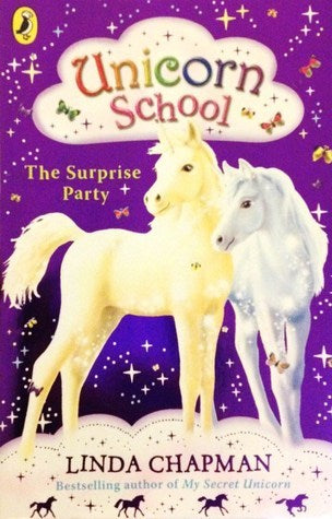 Book cover of The Surprise Party by Linda Chapman, Ann Kronheimer (Illus.)