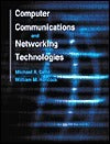 Book cover of Computer Communications and Networking Technologies by William M. Hancock