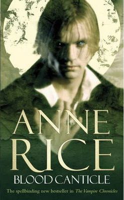 Book cover of Blood Canticle by Anne Rice