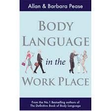 Book cover of Body Language In The Workplace by Allan Pease