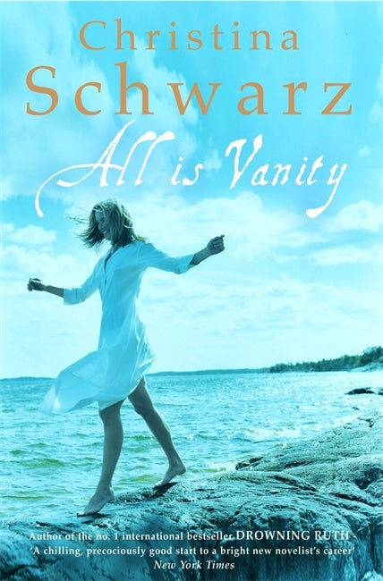 Book cover of All Is Vanity by Christina Schwarz