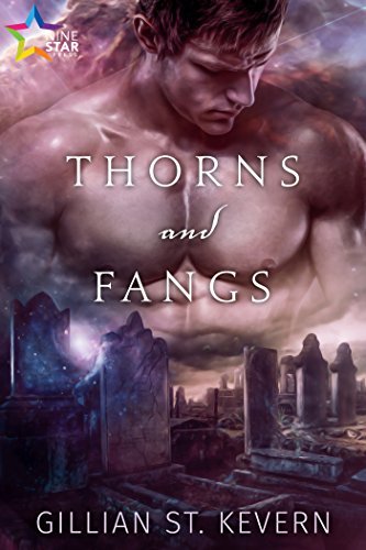 Book cover of Thorns And Fangs by Gillian St. Kevern