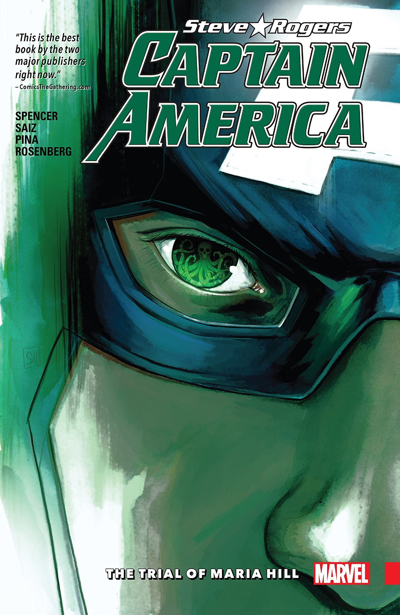 Book cover of Captain America: Steve Rogers, Vol. 2: The Trial of Maria Hill by Nick Spencer (Writer)
