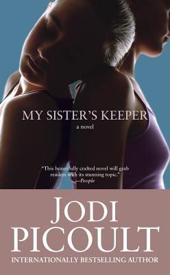 Book cover of My Sister's Keeper by Jodi Picoult