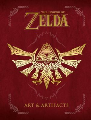 Book cover of The Legend of Zelda: Art & Artifacts by Nintendo (Creator)