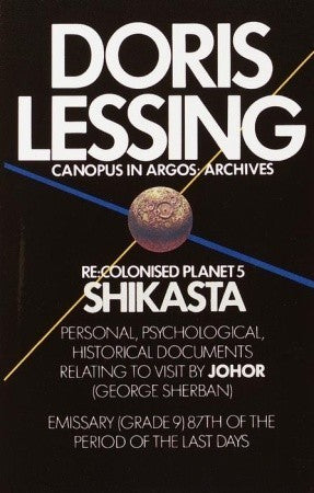 Book cover of Re: Colonised Planet 5, Shikasta by Doris Lessing