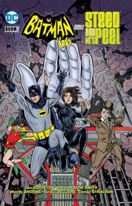 Book cover of Batman '66 Meets Steed & Mrs. Peel by Ian Edginton, Matthew Dow Smith (Illus.)