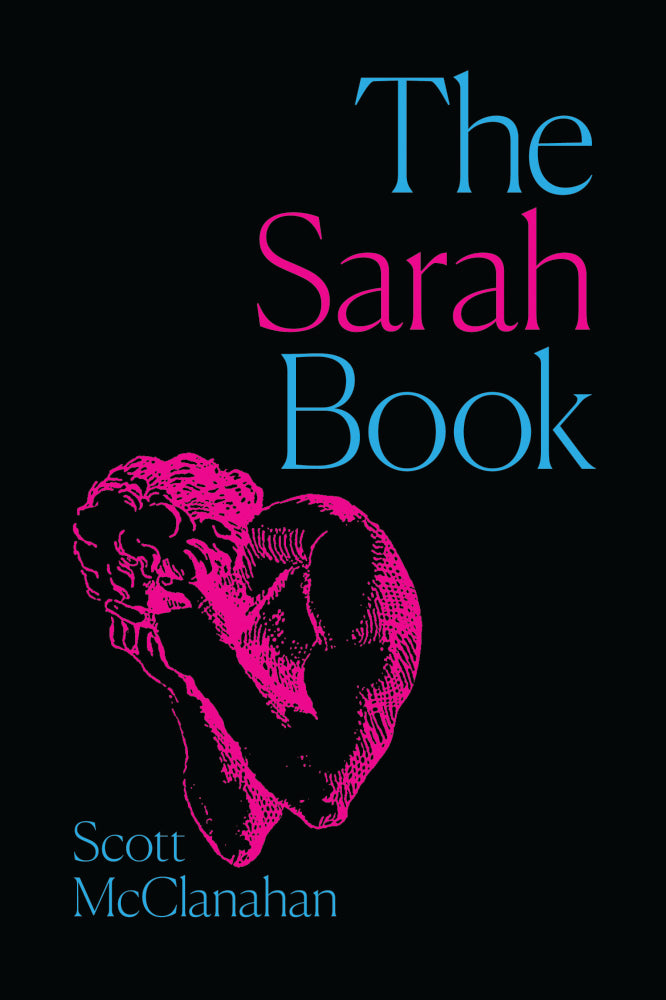 Book cover of The Sarah Book by Scott McClanahan