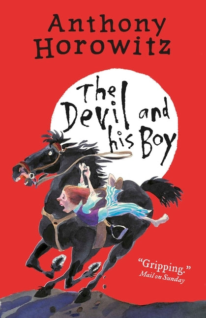 Book cover of The Devil And His Boy by Anthony Horowitz