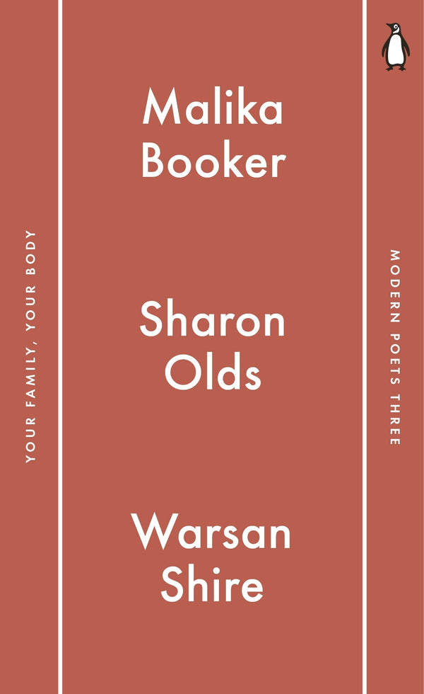Book cover of Your Family, Your Body by Malika Booker, Sharon Olds, Warsan Shire