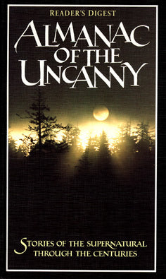 Book cover of Almanac Of The Uncanny by Reader's Digest Association