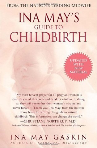 Book cover of Ina May's Guide To Childbirth by Ina May Gaskin