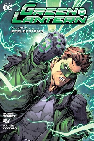 Book cover of Green Lantern, Vol. 8: Reflections by Robert Venditti