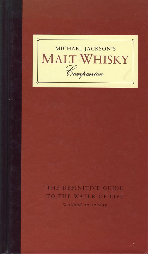 Book cover of Michael Jackson's Malt Whisky Companion by Michael    Jackson