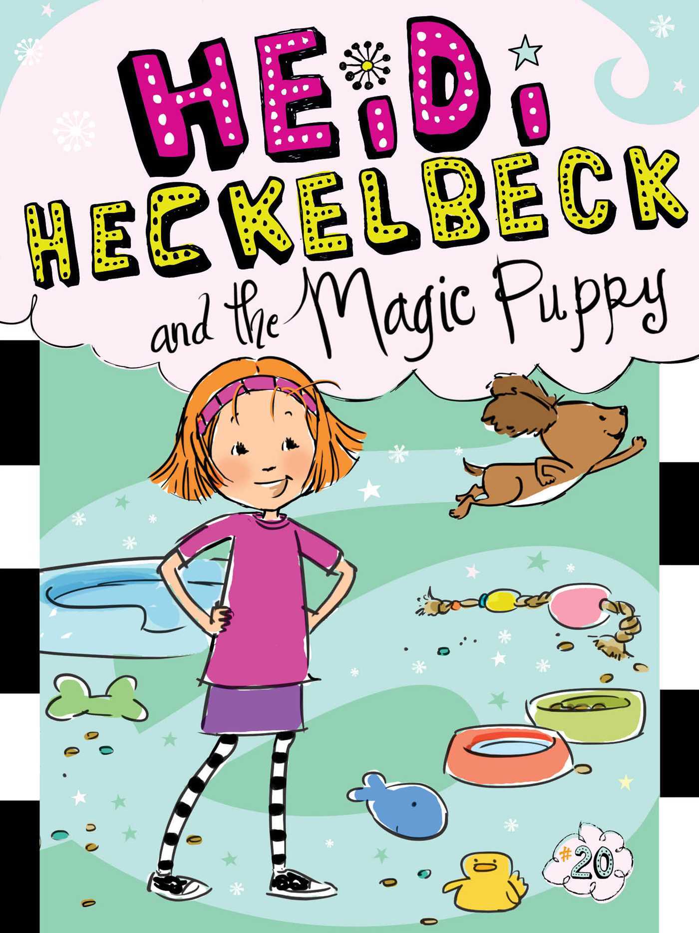 Book cover of Heidi Heckelbeck And The Magic Puppy by Wanda Coven, Priscilla Burris (Illus.)