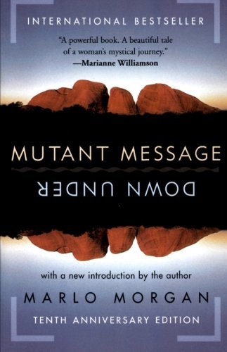 Book cover of Mutant Message Down Under by Marlo Morgan