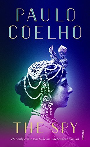 Book cover of The Spy by Paulo Coelho, Zoë Perry (Trans.)