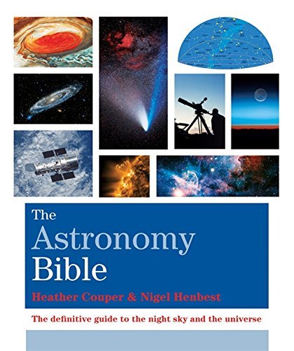 Book cover of The Astronomy Bible by Heather Couper