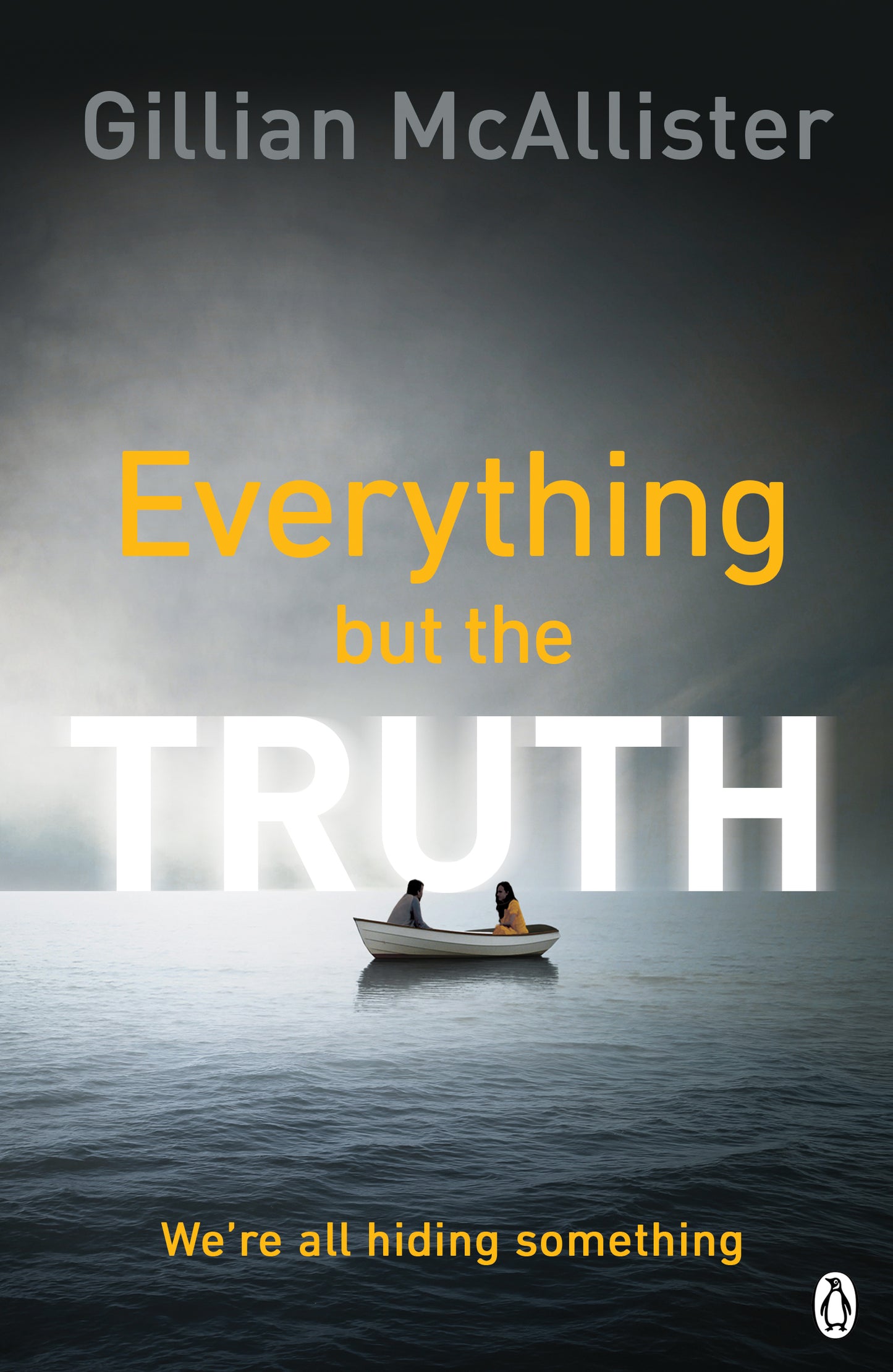 Book cover of Everything But The Truth by Gillian McAllister