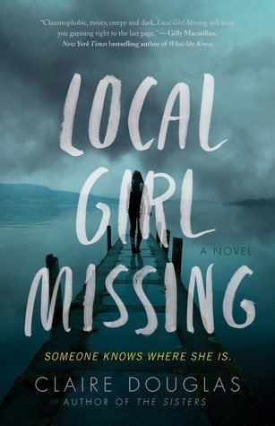Book cover of Local Girl Missing by Claire Douglas
