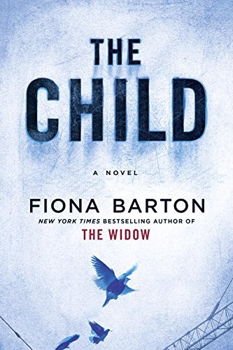 Book cover of The Child by Fiona Barton