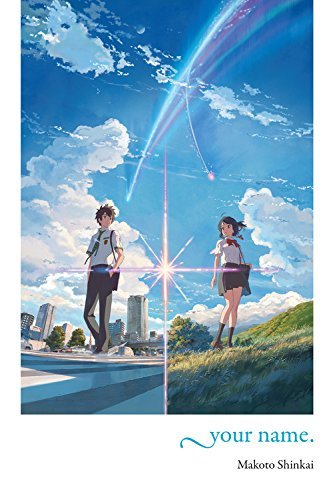 Book cover of Your Name by Makoto Shinkai