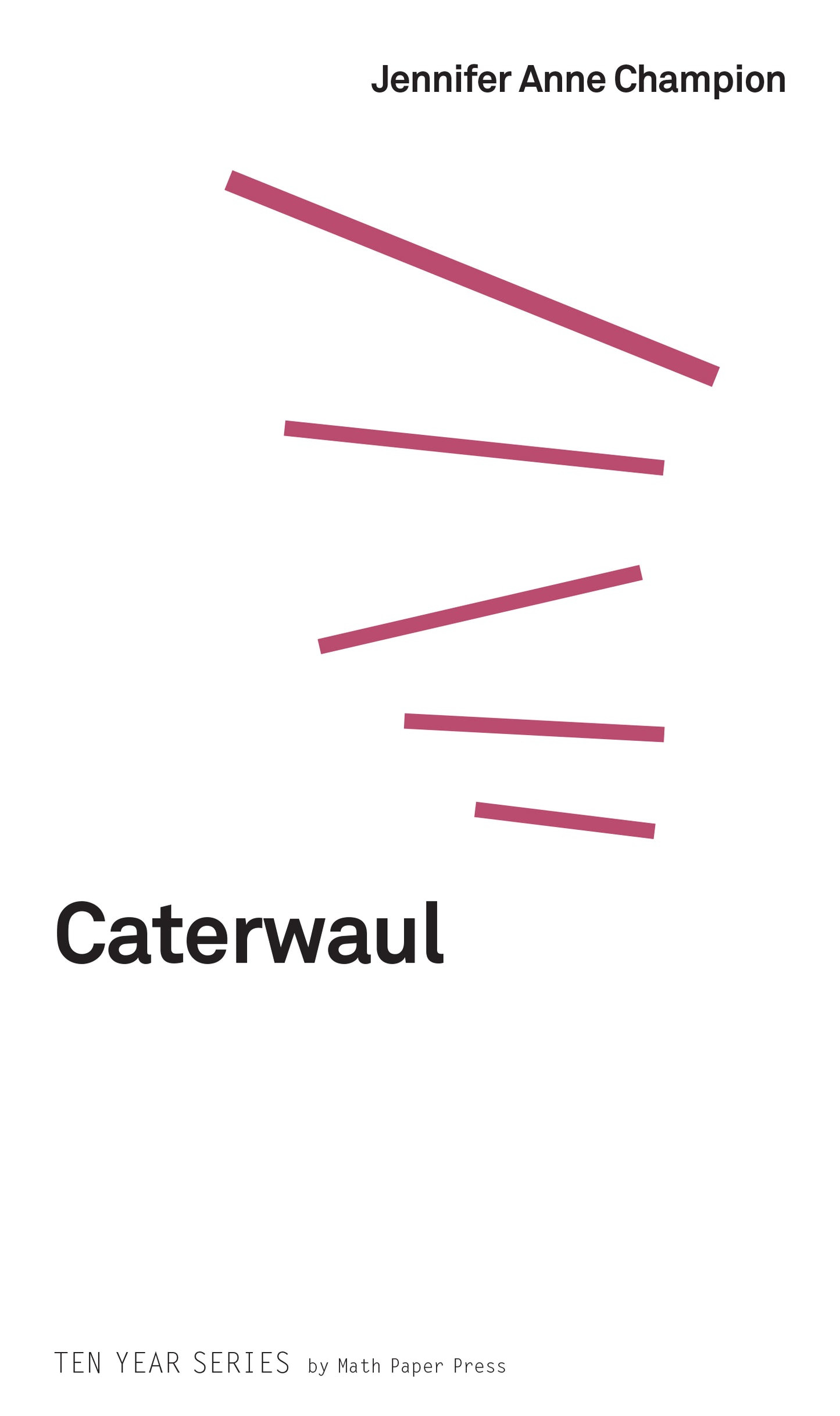 Book cover of Caterwaul by Jennifer Anne Champion