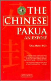 Book cover of The Chinese Pakua: An Expose by Ong Hean-Tatt