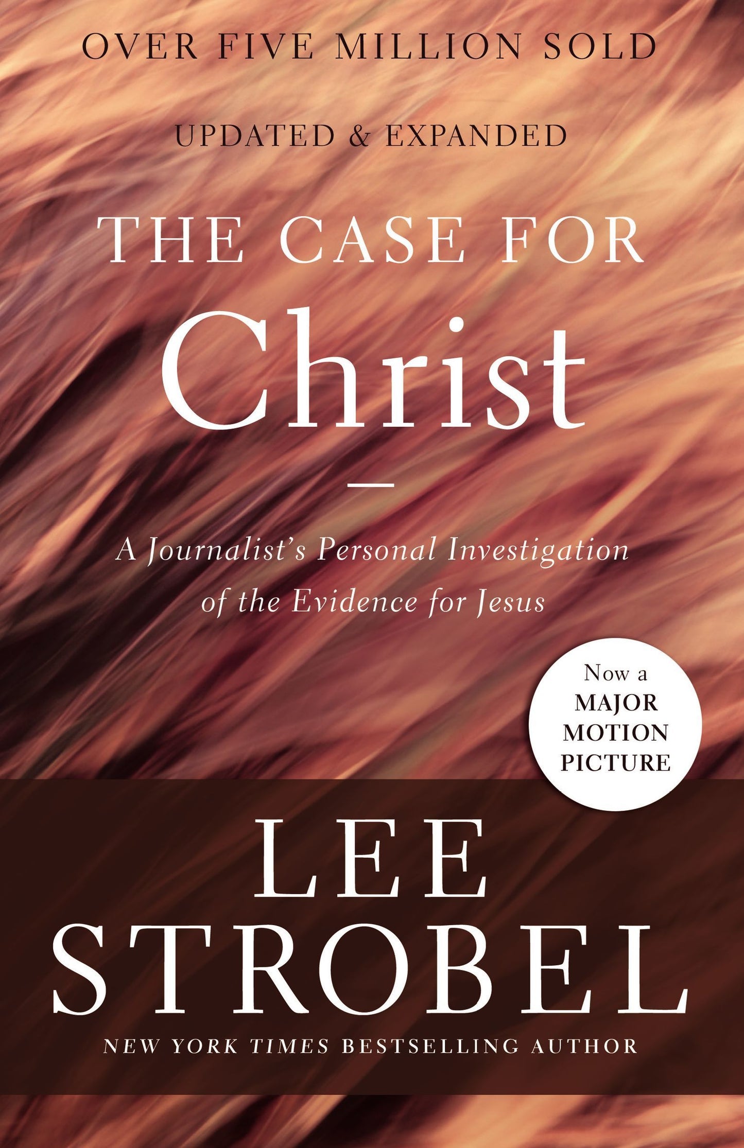 Book cover of The Case For Christ: A Journalist's Personal Investigation Of The Evidence For Jesus by Lee Strobel