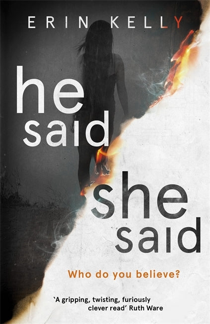 Book cover of He Said/She Said by Erin Kelly