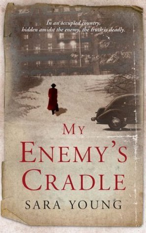 Book cover of My Enemy's Cradle by Sara Young
