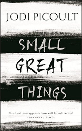 Book cover of Small Great Things by Jodi Picoult