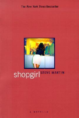 Book cover of Shopgirl by Steve  Martin