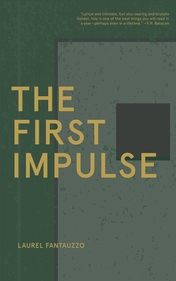 Book cover of The First Impulse by Laurel Flores Fantauzzo
