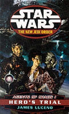 Book cover of Agents Of Chaos I: Hero's Trial by James Luceno