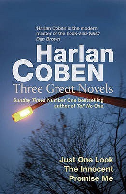 Book cover of Just One Look / The Innocent / Promise Me by Harlan Coben