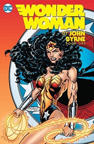 Book cover of Wonder Woman By John Byrne: Book One by John Byrne