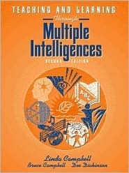 Book cover of Teaching And Learning Through Multiple Intelligences by Linda Campbell