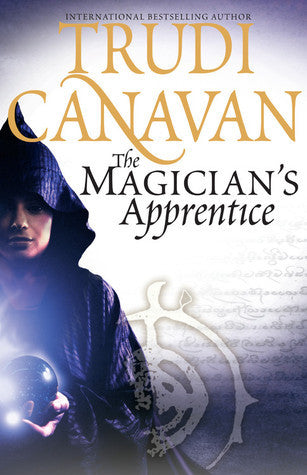 Book cover of The Magician's Apprentice by Trudi Canavan